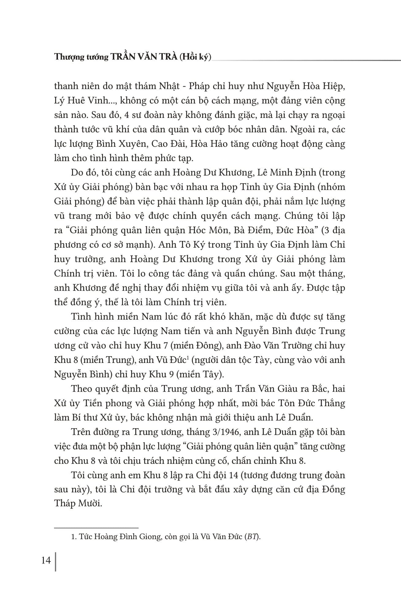 Hoi Ky Thuong Tuong Tran Van Tra - Hanh Trinh Tu “Ra Di Hai Ban Tay Trang” Den “Tro Ve Mot Dai Giang San” Va Nhung Trang Ban Thao Con Dang Do