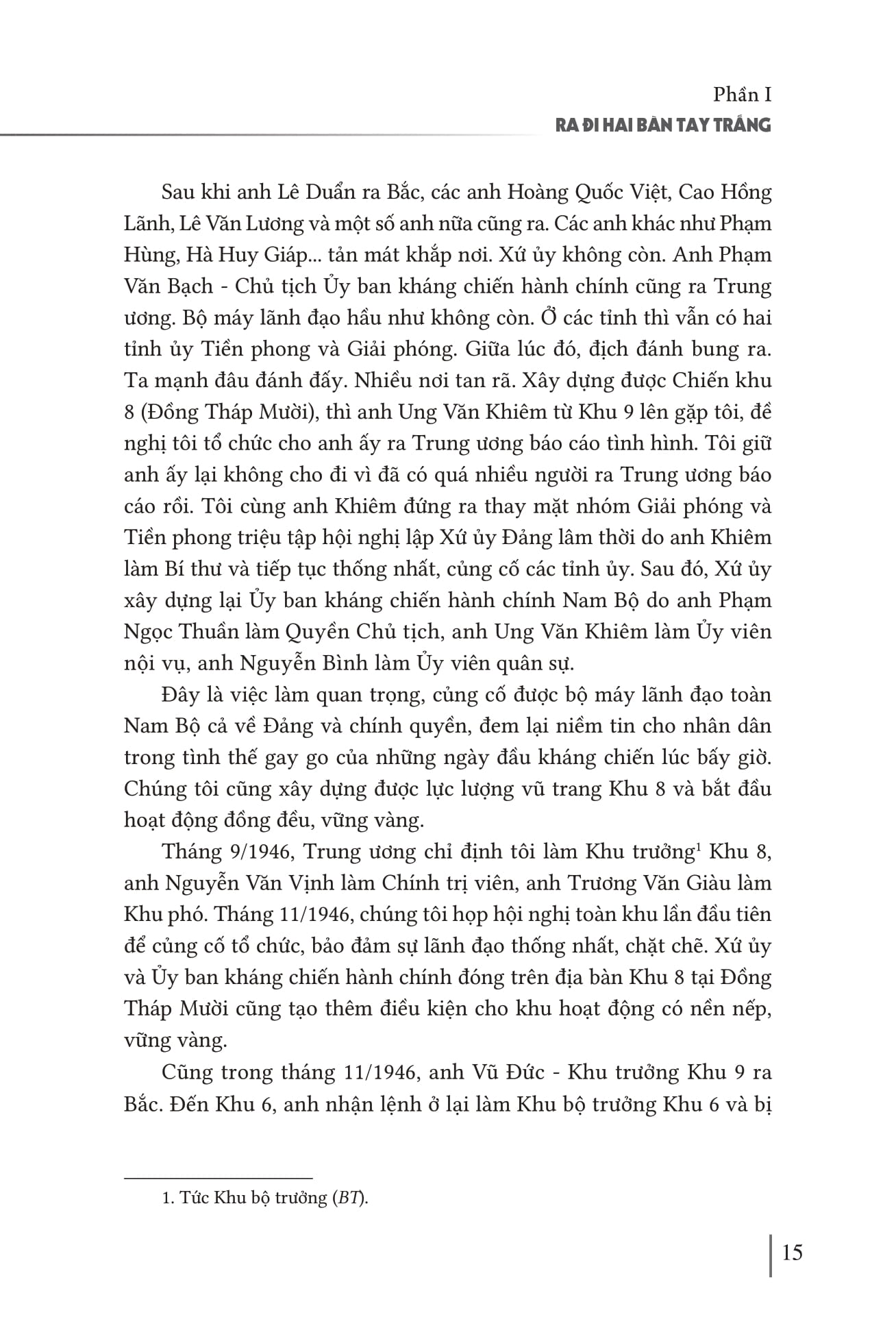 Hoi Ky Thuong Tuong Tran Van Tra - Hanh Trinh Tu “Ra Di Hai Ban Tay Trang” Den “Tro Ve Mot Dai Giang San” Va Nhung Trang Ban Thao Con Dang Do