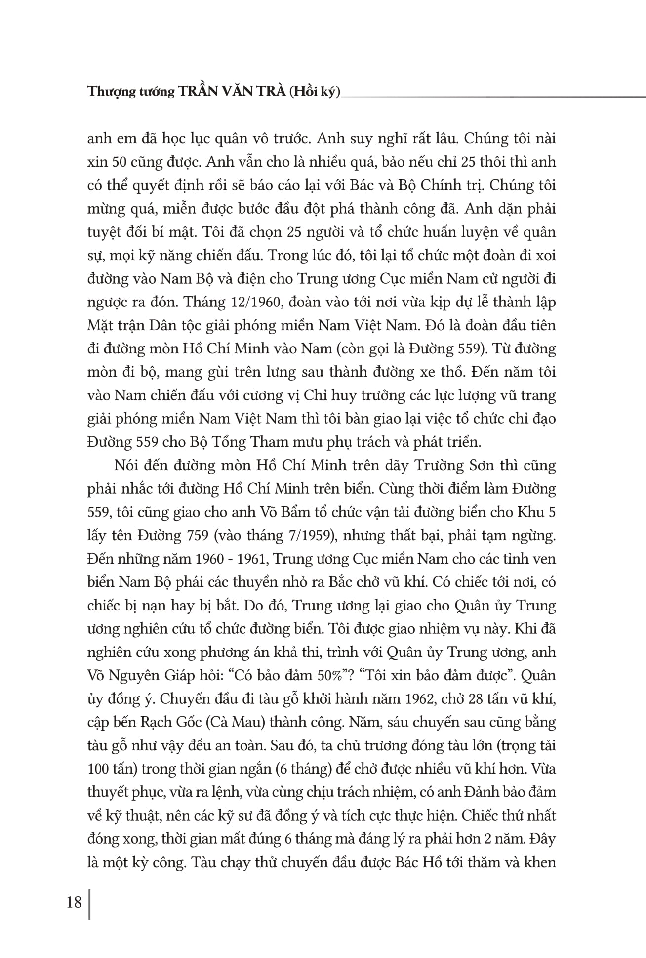 Hoi Ky Thuong Tuong Tran Van Tra - Hanh Trinh Tu “Ra Di Hai Ban Tay Trang” Den “Tro Ve Mot Dai Giang San” Va Nhung Trang Ban Thao Con Dang Do