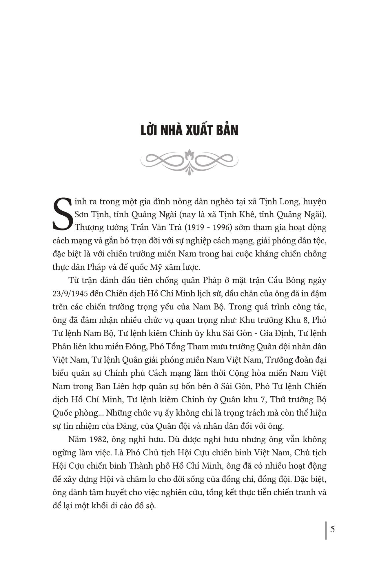 Hoi Ky Thuong Tuong Tran Van Tra - Hanh Trinh Tu “Ra Di Hai Ban Tay Trang” Den “Tro Ve Mot Dai Giang San” Va Nhung Trang Ban Thao Con Dang Do