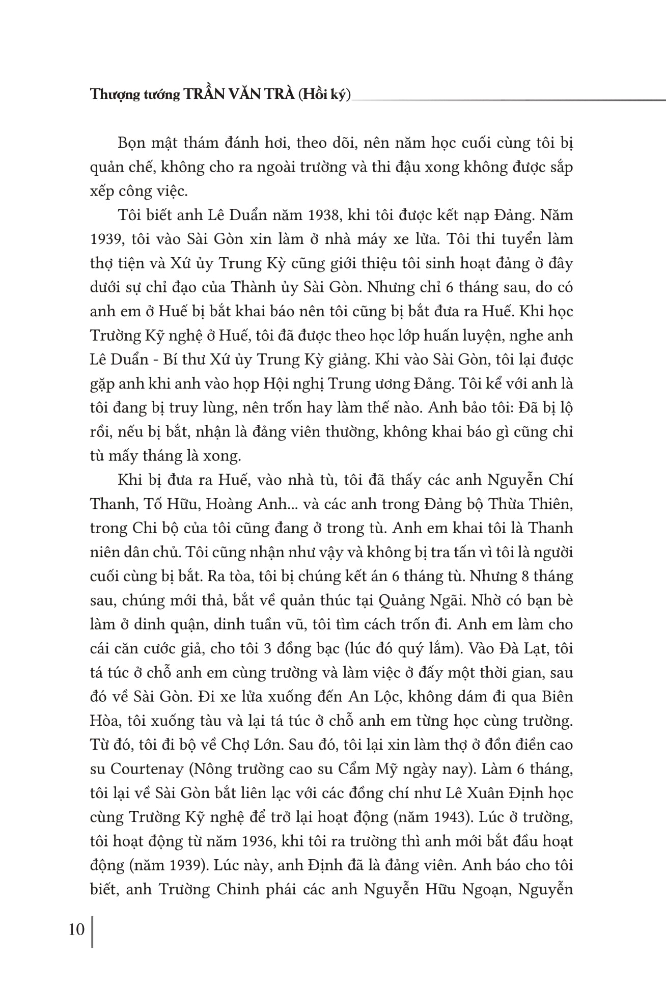 Hoi Ky Thuong Tuong Tran Van Tra - Hanh Trinh Tu “Ra Di Hai Ban Tay Trang” Den “Tro Ve Mot Dai Giang San” Va Nhung Trang Ban Thao Con Dang Do