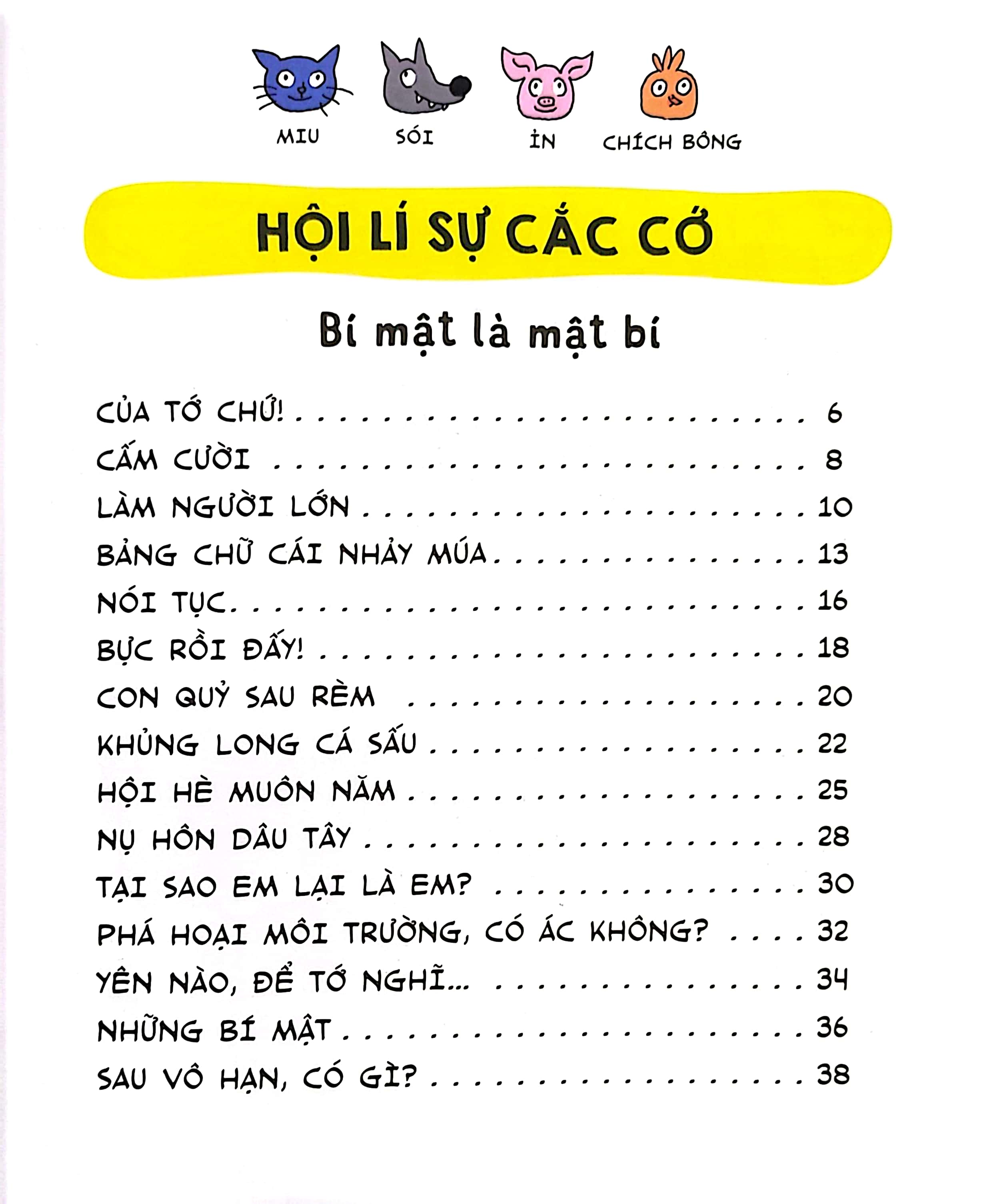 hội lí sự cắc cớ - bí mật là mật bí