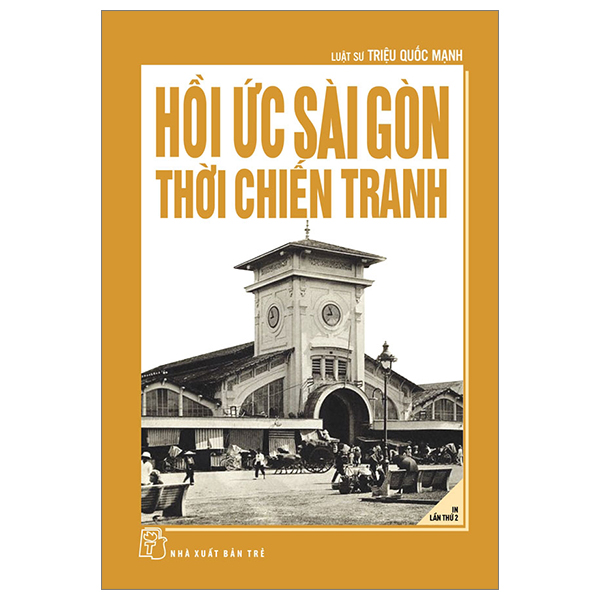 hồi ức sài gòn thời chiến tranh