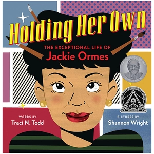 holding her own - the exceptional life of jackie ormes