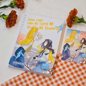 hôm nay cậu ấy cũng thật dễ thương - tập 6 - bản đặc biệt - tặng kèm postcard cán mờ + scrunchie + standee acrylic