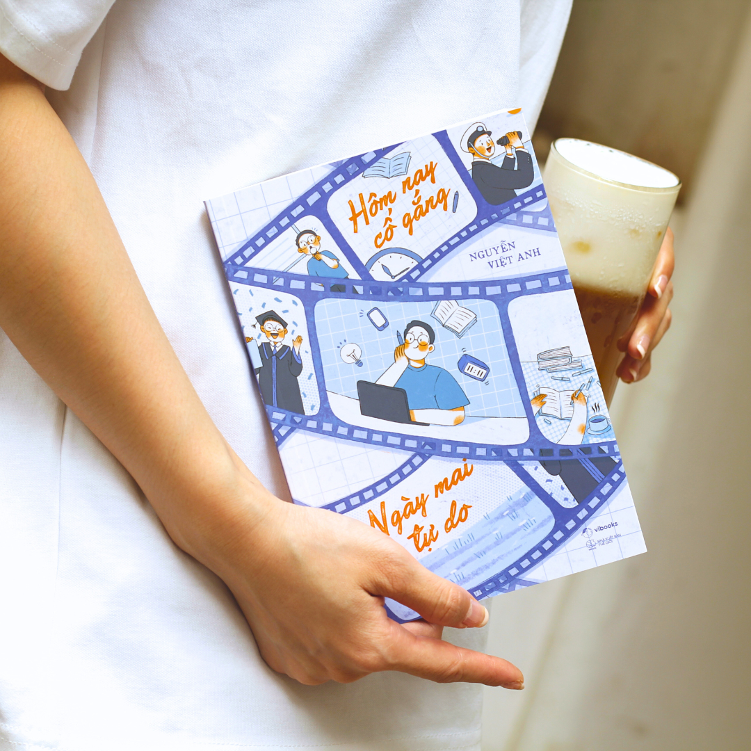 hôm nay cố gắng - ngày mai tự do