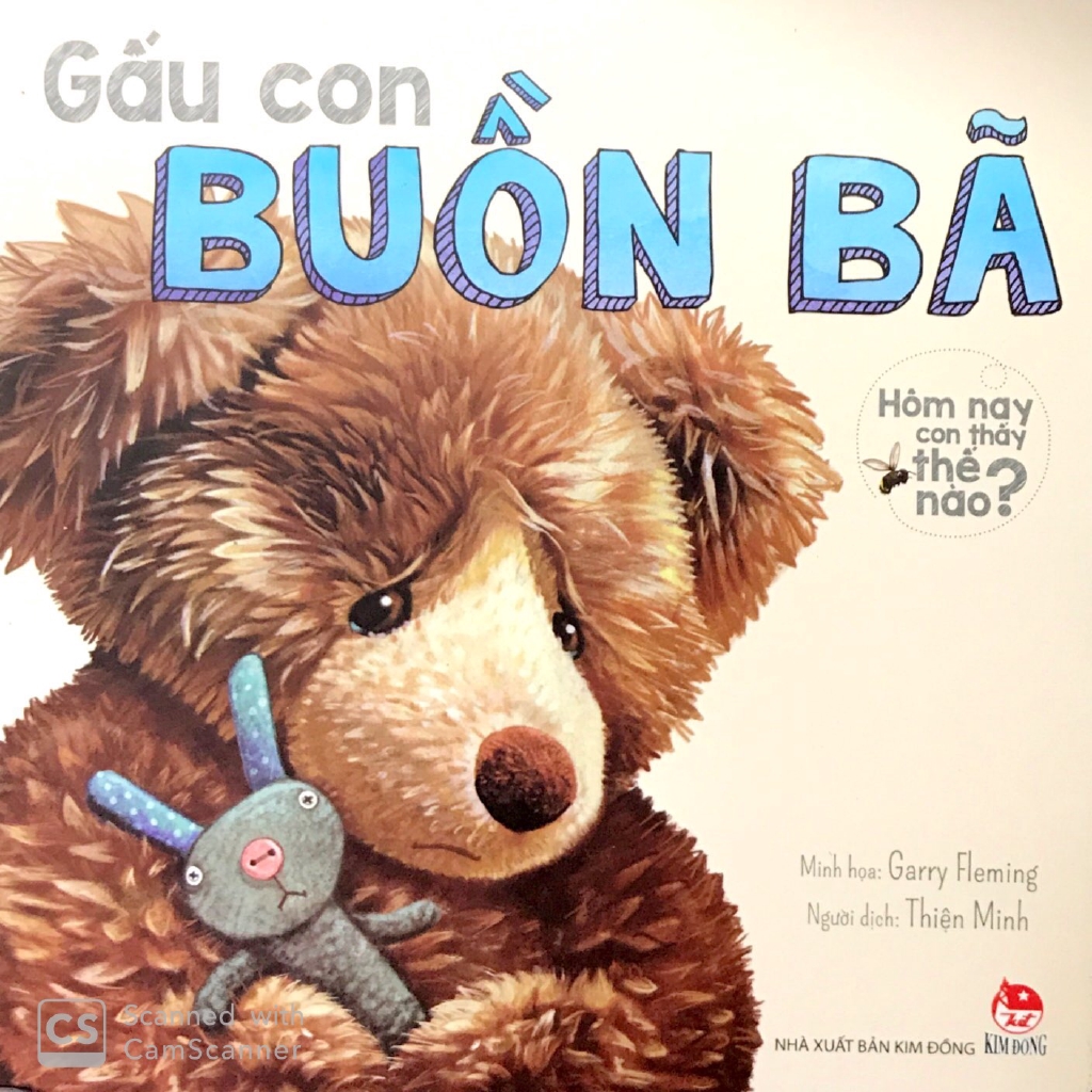hôm nay con thấy thế nào? - gấu con buồn bã