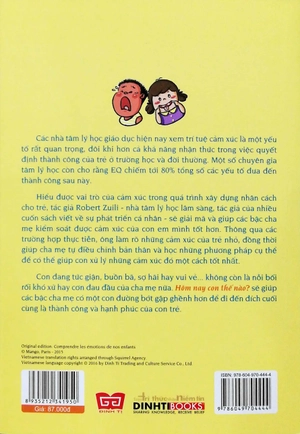 hôm nay con thế nào? (trẻ không cần nói, cha mẹ nhìn sẽ hiểu)