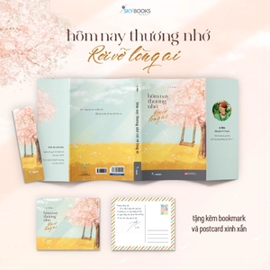 hôm nay thương nhớ rơi vỡ lòng ai - tặng kèm bookmark + postcard