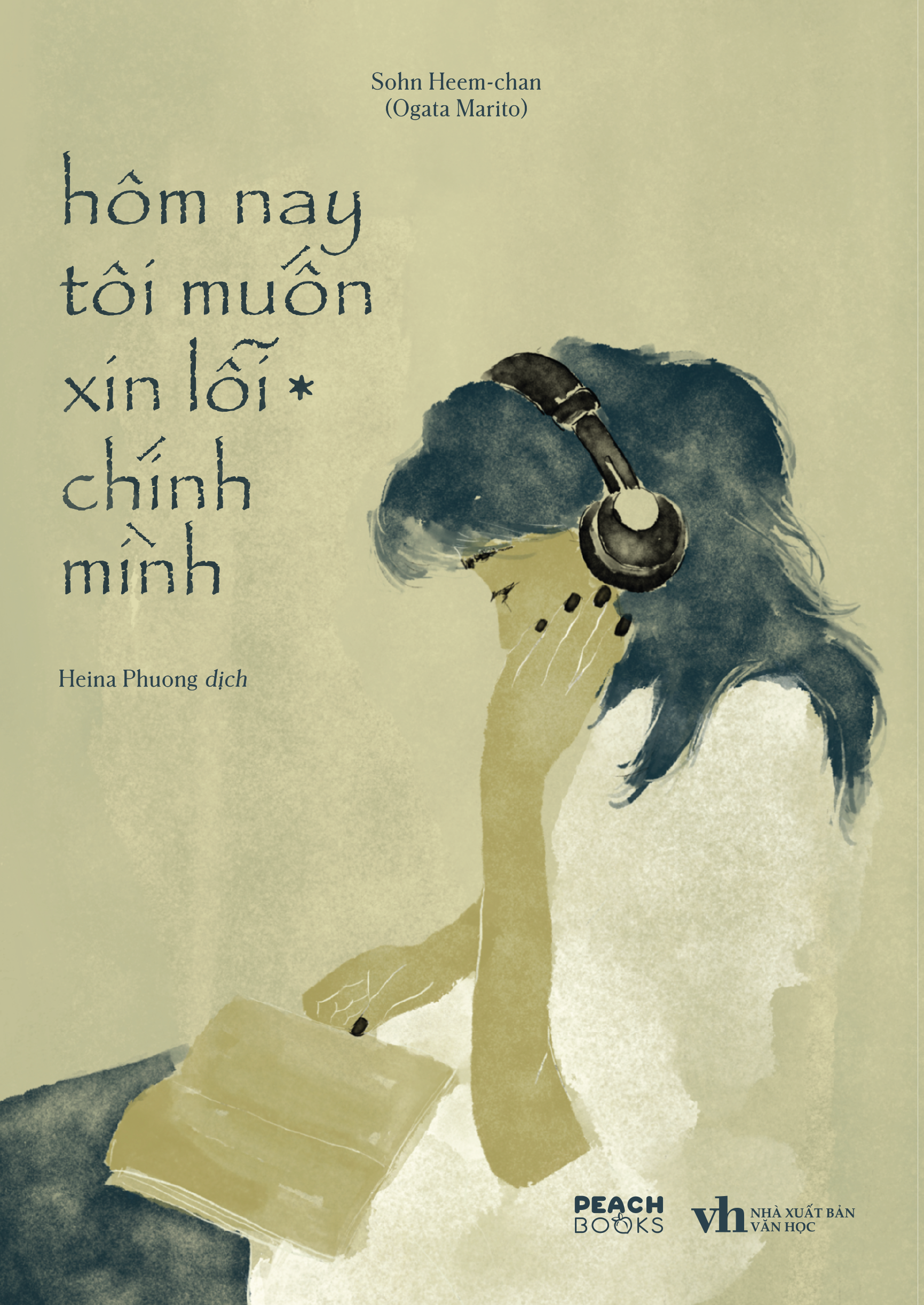 hôm nay tôi muốn xin lỗi chính mình