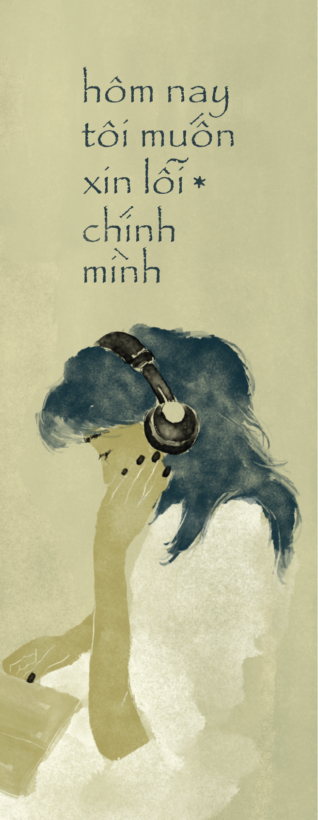 hôm nay tôi muốn xin lỗi chính mình