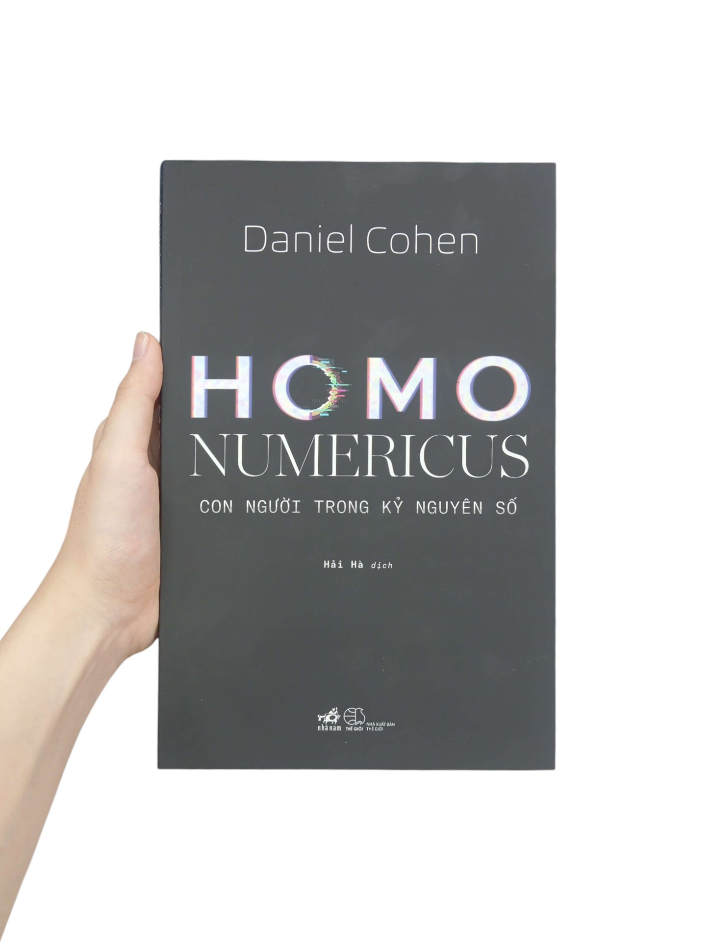 homo numericus - con người trong kỷ nguyên số