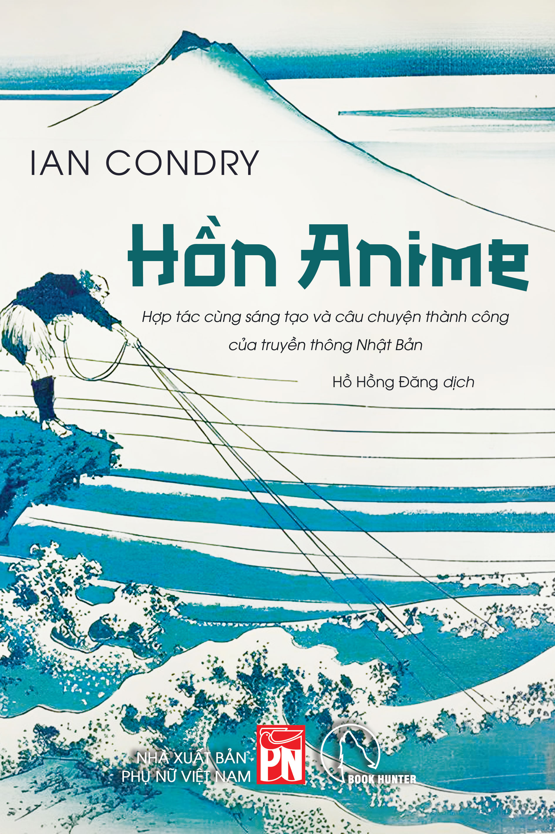 hồn anime - hợp tác cùng sáng tạo và câu chuyện thành công của truyền thông nhật bản