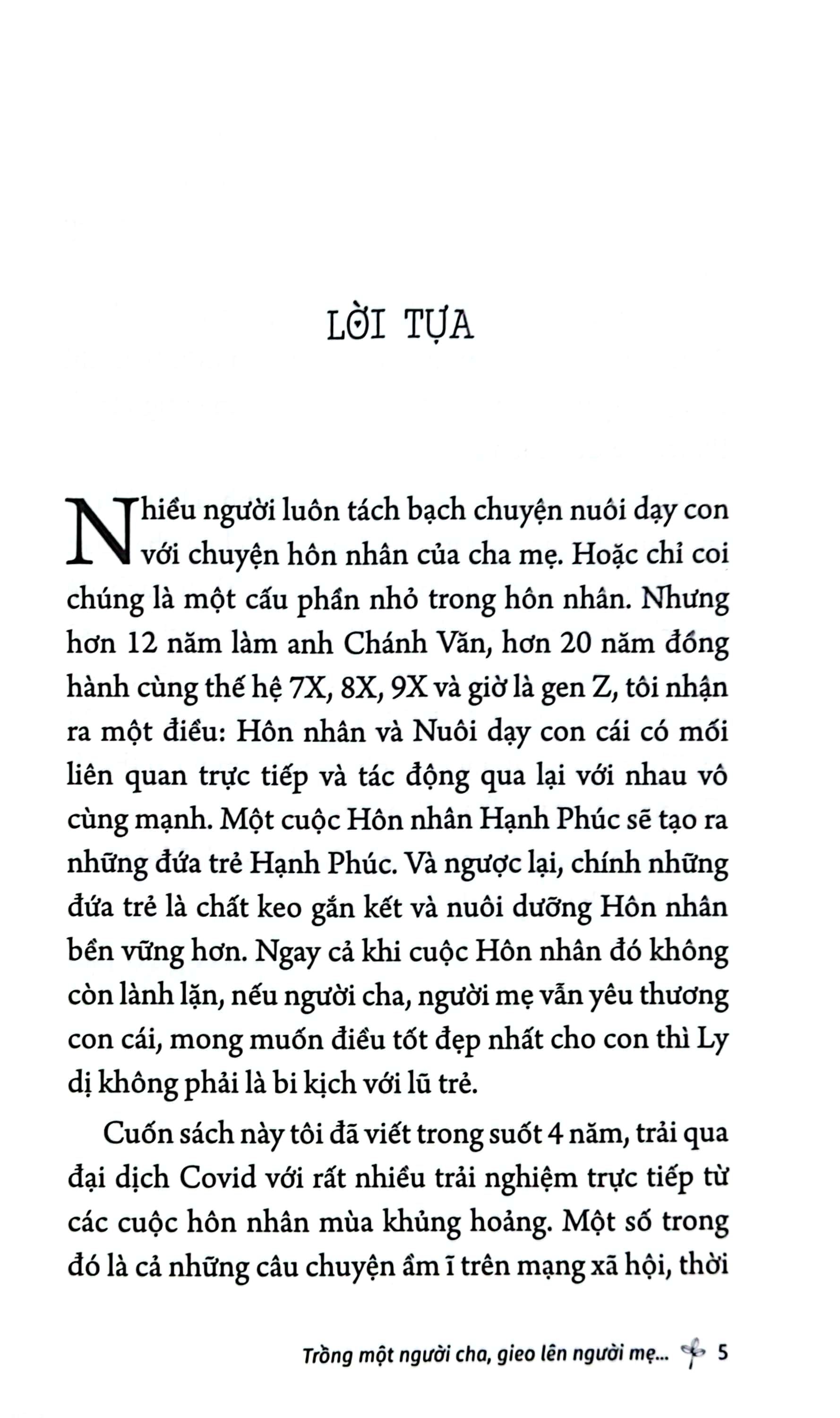 hôn nhân của cha mẹ dạy con cái điều gì? - trồng một người cha gieo lên người mẹ và đổ đầy hạnh phúc vào những đứa trẻ