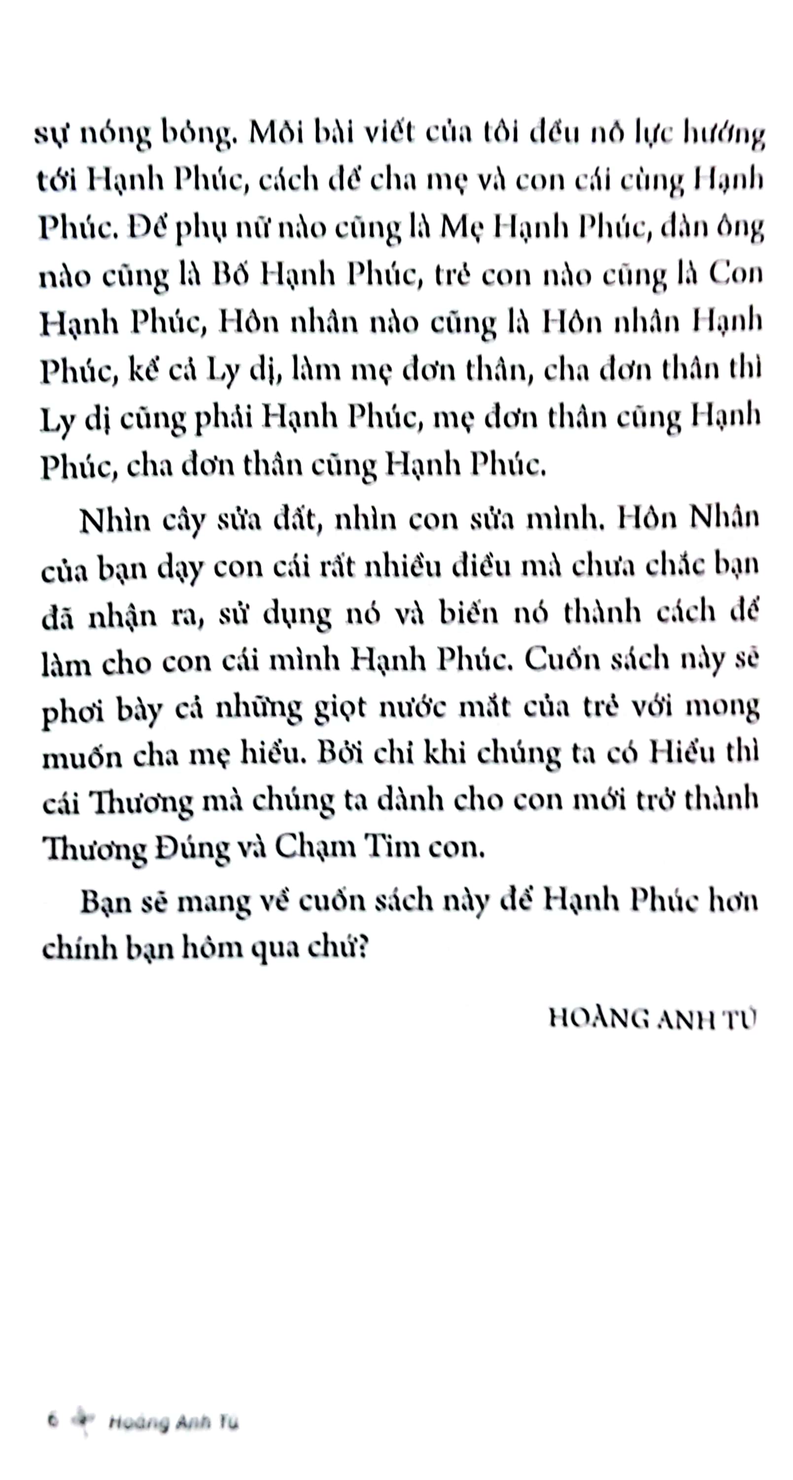hôn nhân của cha mẹ dạy con cái điều gì? - trồng một người cha gieo lên người mẹ và đổ đầy hạnh phúc vào những đứa trẻ