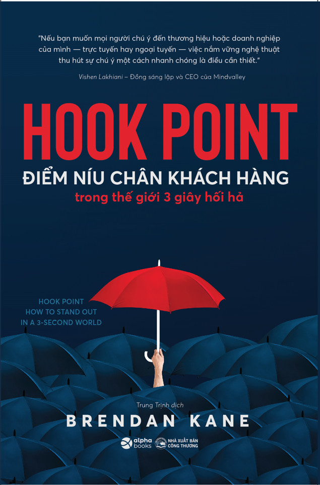 hook point - điểm níu chân khách hàng trong thế giới 3 giây hối hả