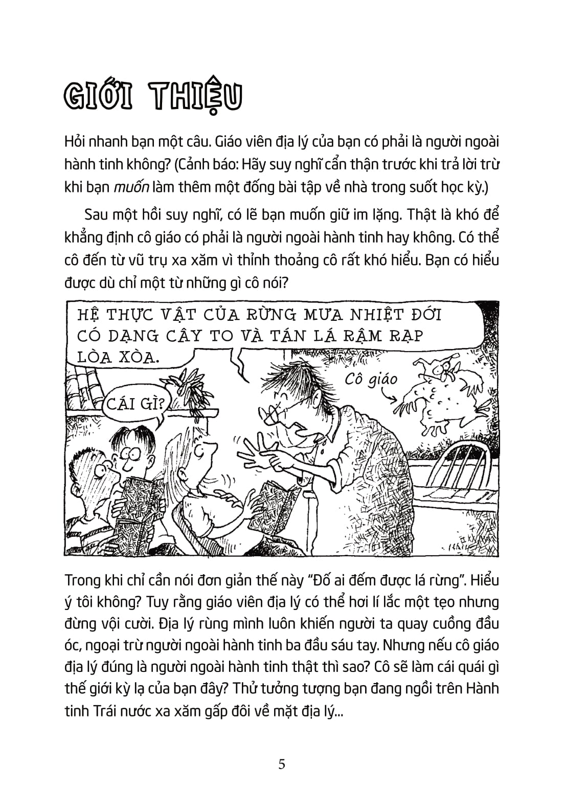 horrible geography - rừng mưa nhiệt đới rậm rạp