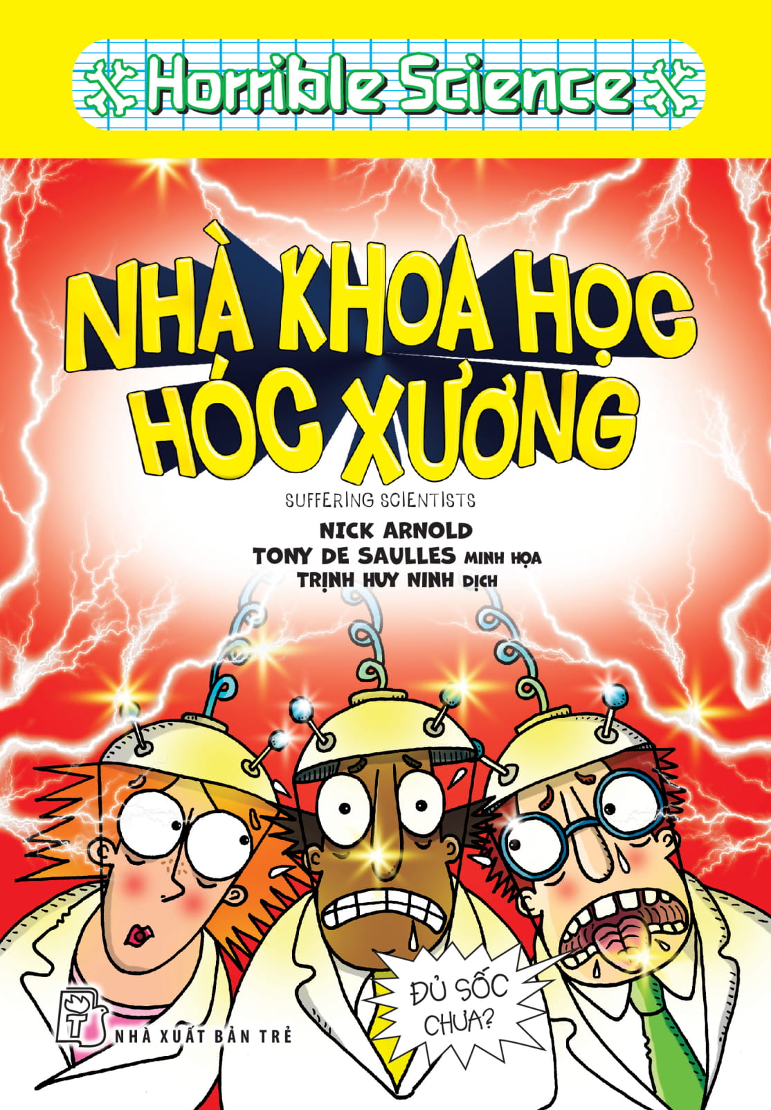 horrible science - nhà khoa học hóc xương