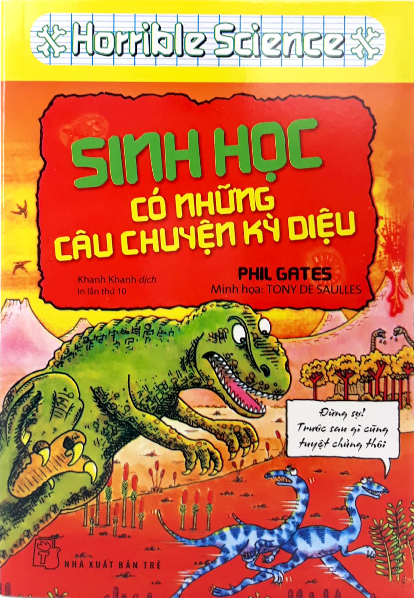 horrible science - sinh học có những câu chuyện kỳ diệu (tái bản 2021)