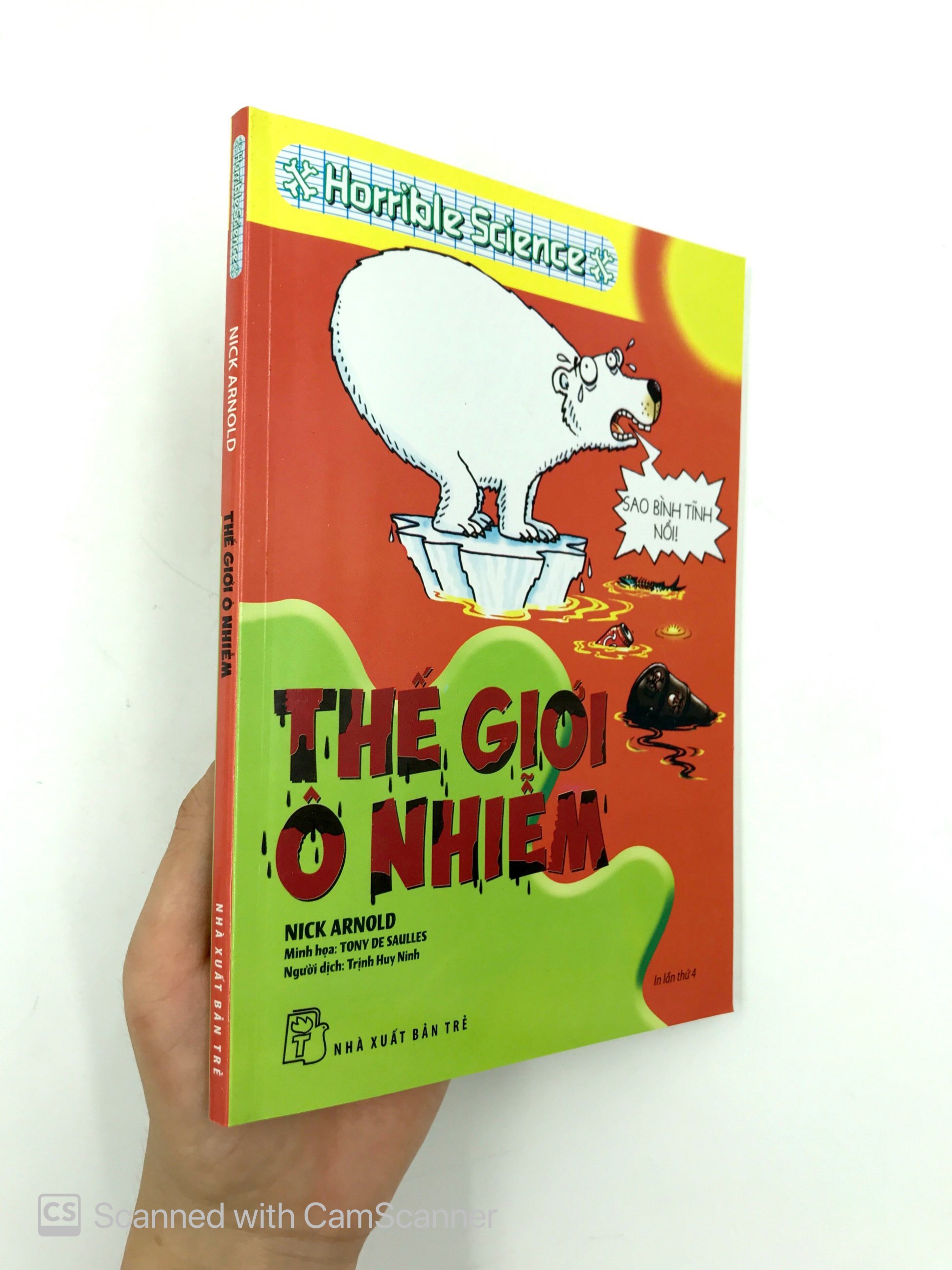 horrible science - thế giới ô nhiễm (tái bản 2019)