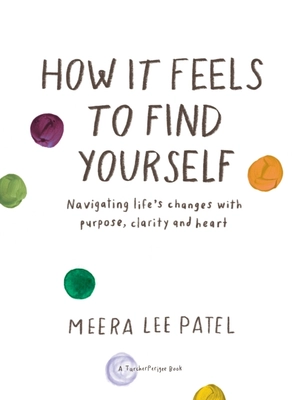 how it feels to find yourself