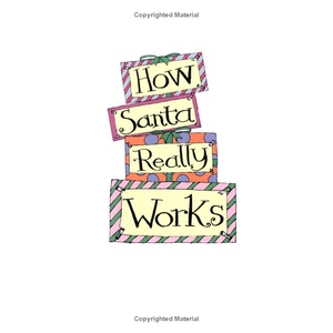 how santa really works