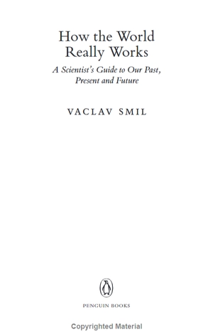 how the world really works: a scientistℹs guide to our past, present and future
