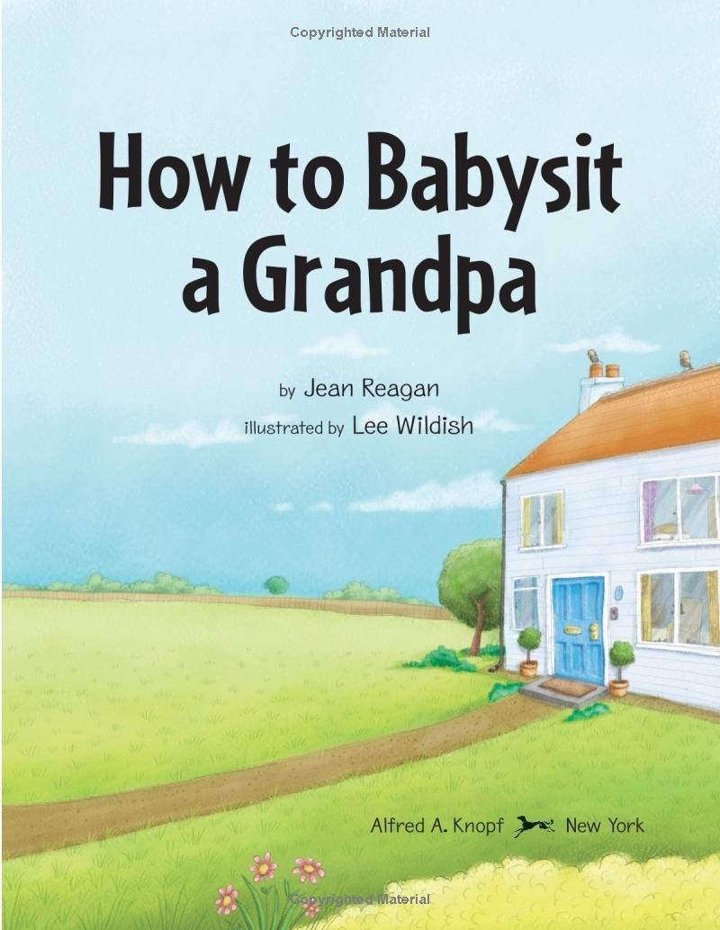 How To Babysit A Grandpa