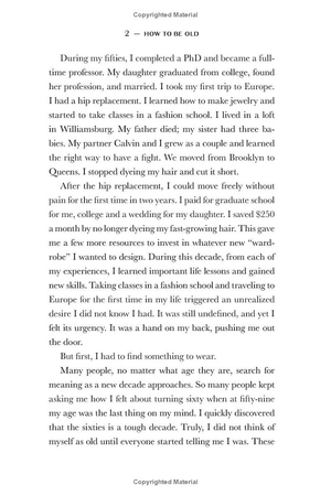 how to be old - lessons in living boldly from the accidental icon