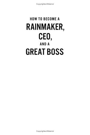 how to become a rainmaker, ceo, and a great boss: three business bestsellers