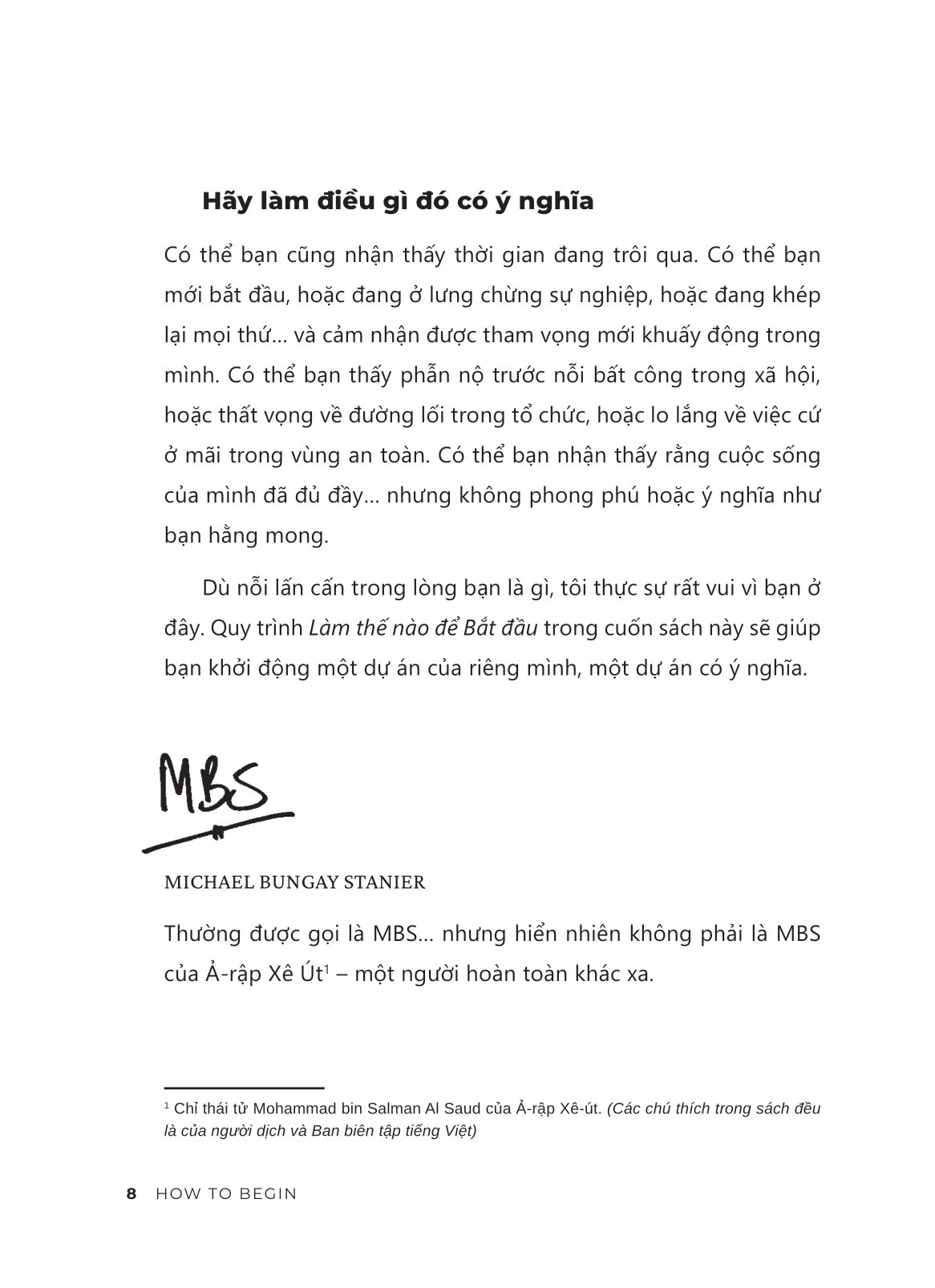 how to begin - bắt đầu làm điều gì đó có ý nghĩa