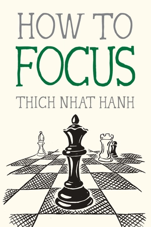 how to focus (mindfulness essentials)