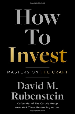 how to invest: masters on the craft