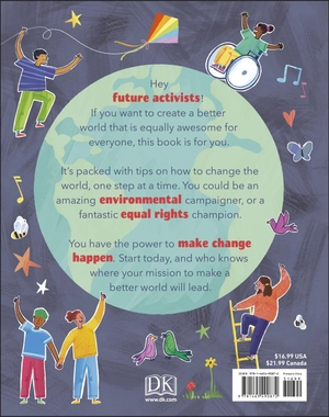 how to make a better world: for every kid who want to make a difference