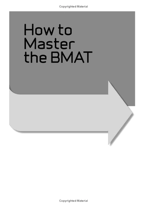 how to master the bmat: unbeatable preparation for success in the biomedical admissions test