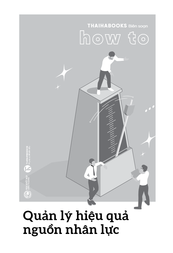 how to - quản lý hiệu quả nguồn nhân lực