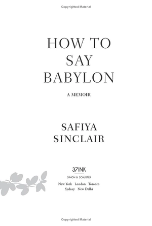 how to say babylon - a memoir