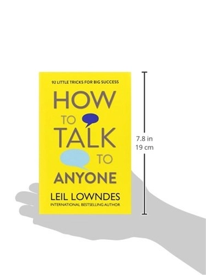how to talk to anyone: 92 little tricks for big success in relationships