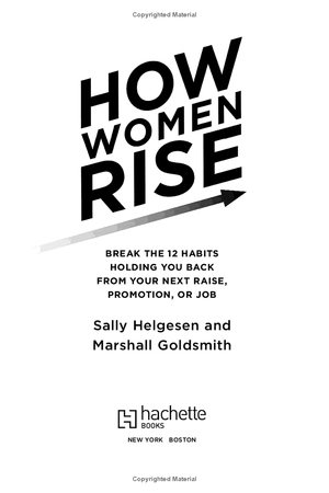 how women rise: break the 12 habits holding you back