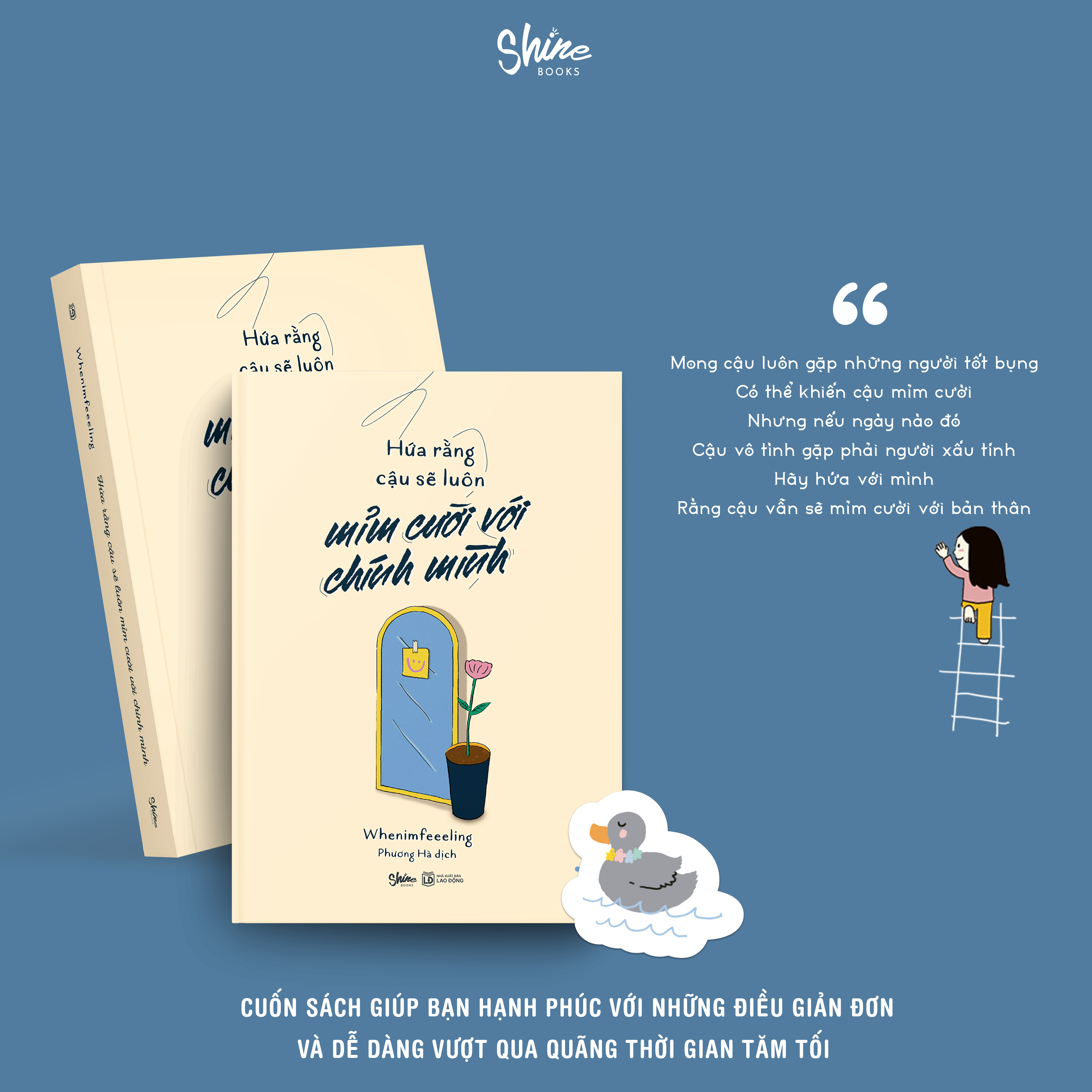 hứa rằng cậu sẽ luôn mỉm cười với chính mình