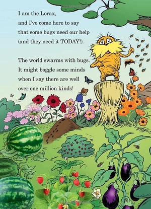 hug a bug: how you can help protect insects (dr. seuss's the lorax books)