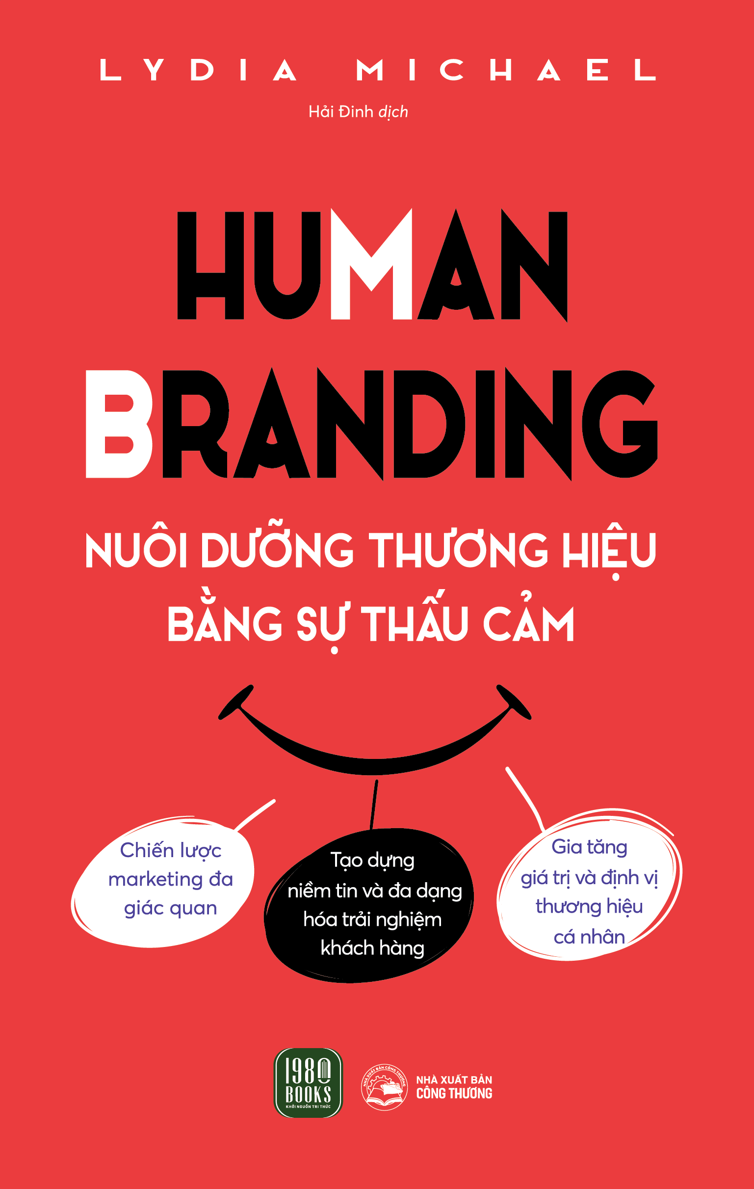 human branding - nuôi dưỡng thương hiệu bằ̀ng sự thấu cảm