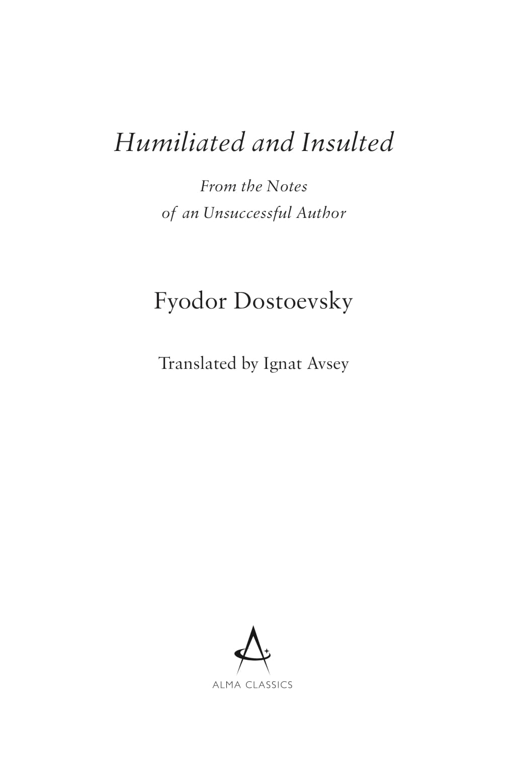 Humiliated And Insulted