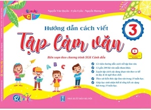 hướng dẫn cách viết tập làm văn 3 (biên soạn theo chương trình sgk cánh diều)