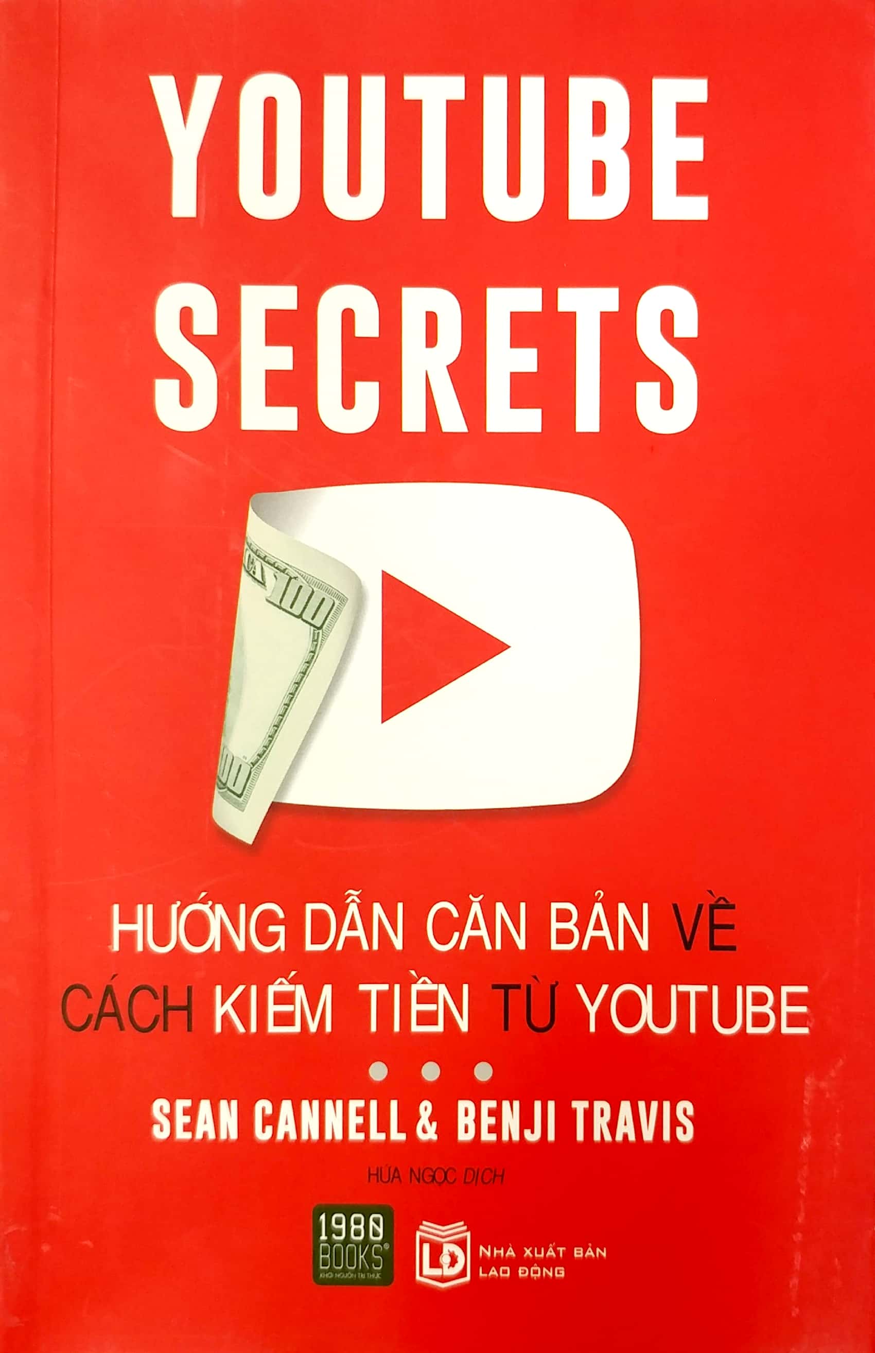 hướng dẫn căn bản về cách kiếm tiền từ youtube (tái bản 2022)