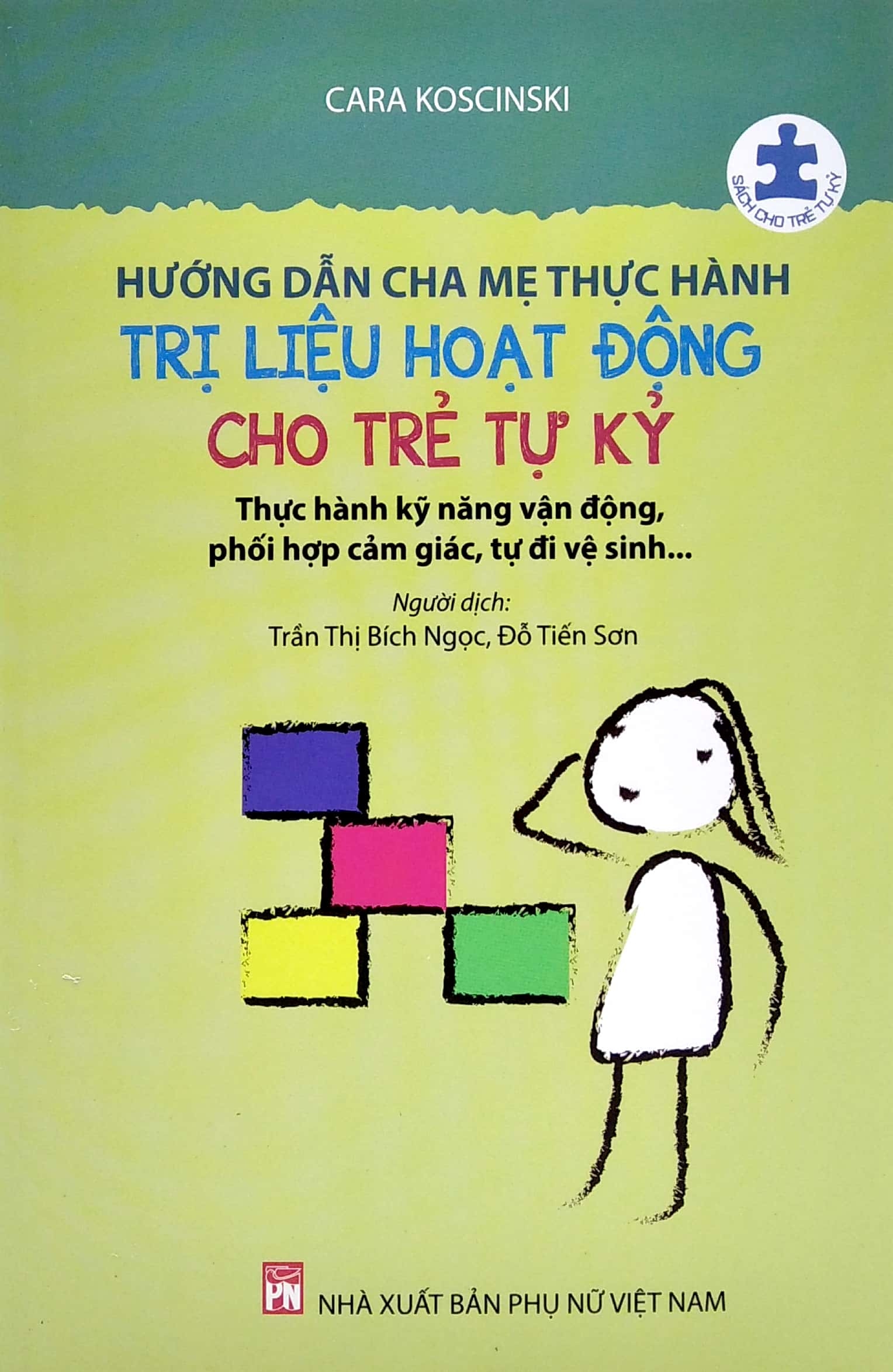 hướng dẫn cha mẹ thực hành trị liệu hoạt động cho trẻ tự kỷ (tái bản 2024)