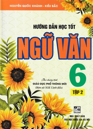 hướng dẫn học tốt ngữ văn 6 - tập 1 (cánh diều)
