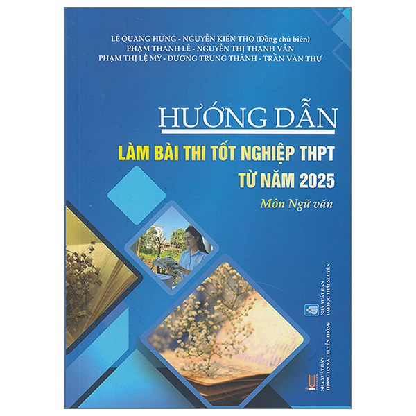 hướng dẫn làm bài thi tốt nghiệp thpt từ năm 2025 - môn ngữ văn