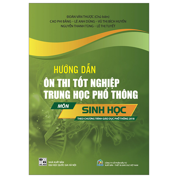 hướng dẫn ôn thi tốt nghiệp trung học phổ thông - môn sinh học (theo chương trình giáo dục phổ thông 2018)