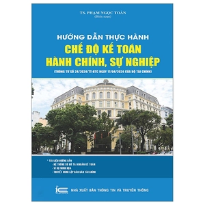hướng dẫn thực hành chế độ kế toán hành chính, sự nghiệp